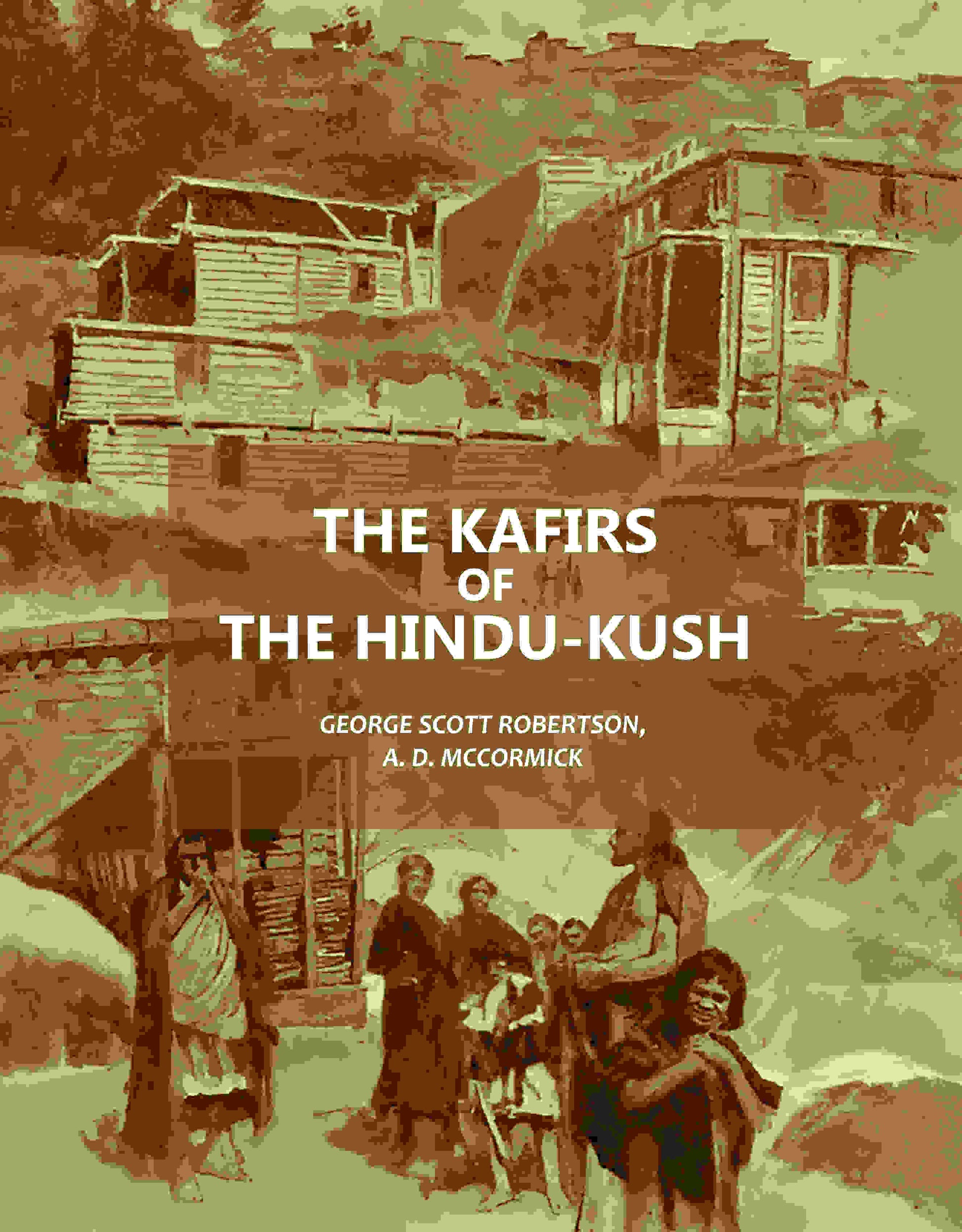 The Kafirs Of The Hindu-Kush - Gyan Books  Grab2Buy Gyan Books Grab2Buy