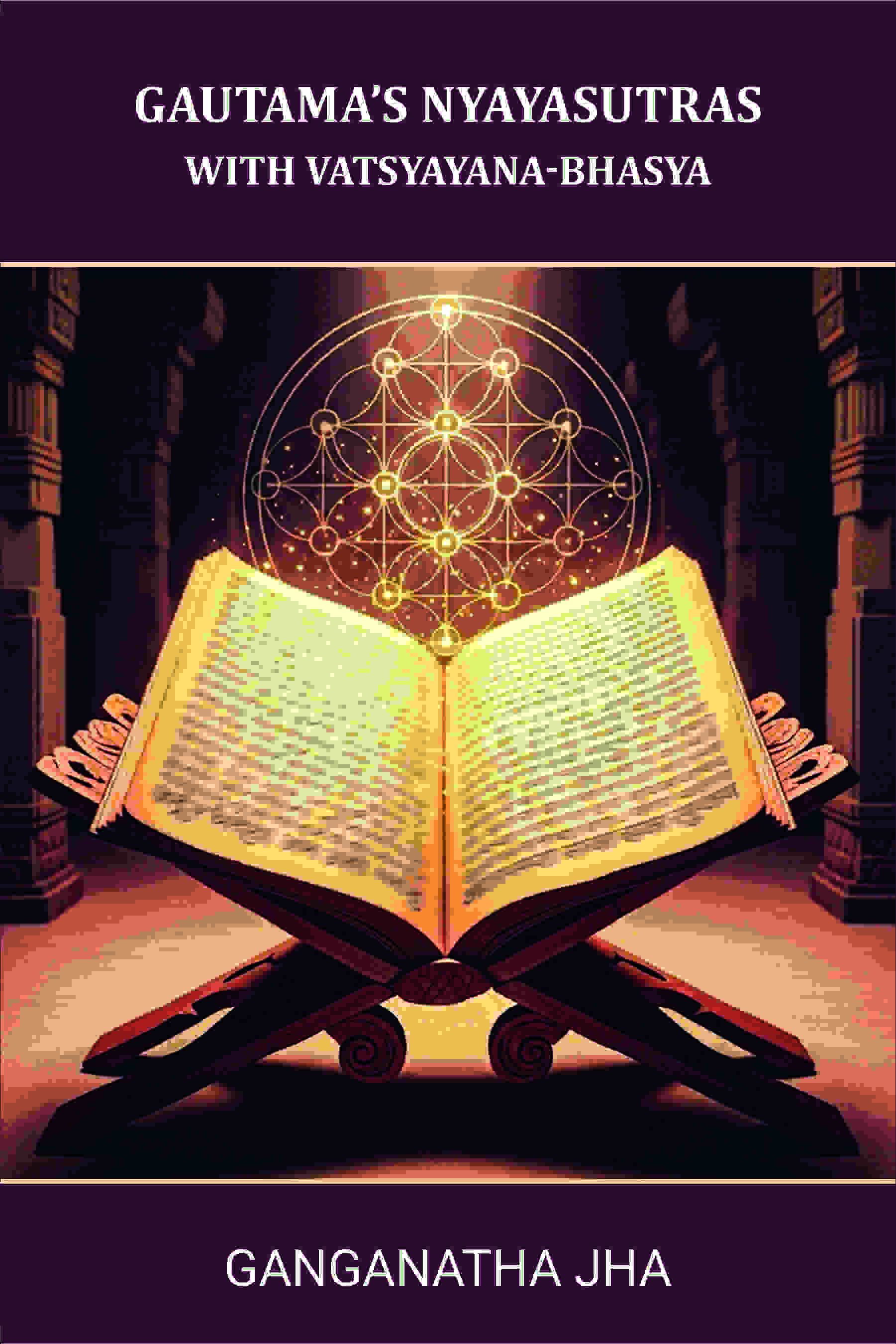Gautama’s Nyayasutras: [With Vatsyayana-Bhasya ] - Gyan Books