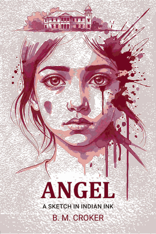 Angel: A Sketch In Indian Ink - Gyan Books