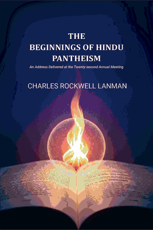 The Beginnings of Hindu Pantheism: An Address Delivered at the Twenty-second Annual Meeting - Gyan Books  Grab2Buy Gyan Books Grab2Buy