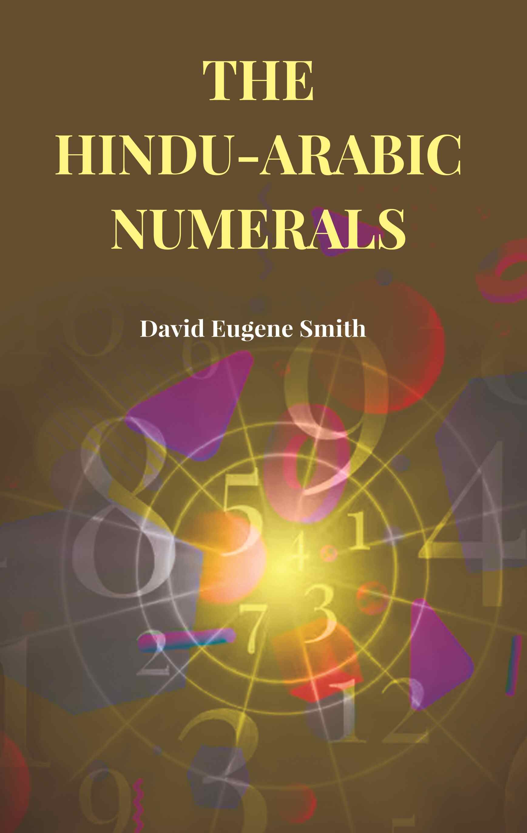 The Hindu-Arabic Numerals - Gyan Books  Grab2Buy Gyan Books Grab2Buy