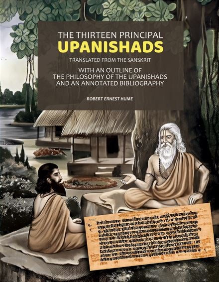 The Thirteen Principal Upanishads Translated From The Sanskrit: With An Outline Of The Philosophy Of The Upanishads And An Annotated Bibliography - Gyan Books  Grab2Buy Gyan Books Grab2Buy