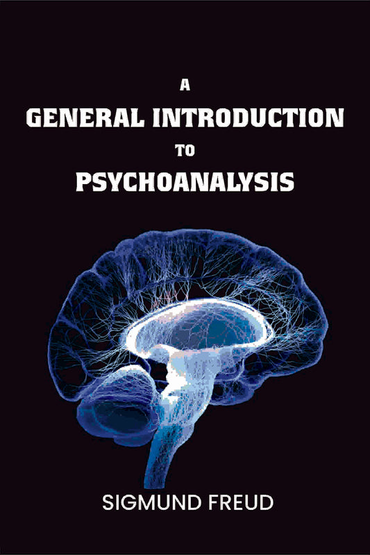 A general introduction to psychoanalysis - Gyan Books 