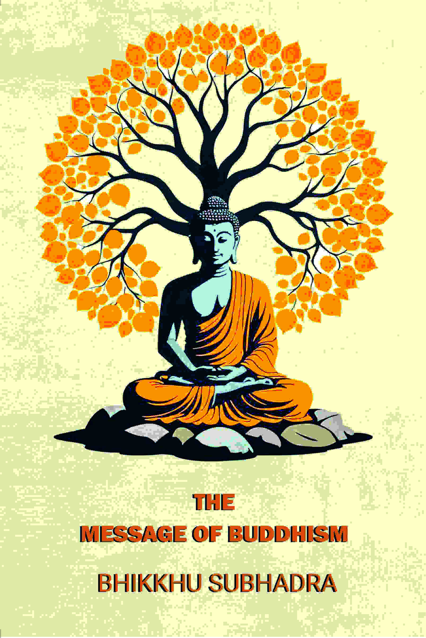 The message of Buddhism; - Gyan Books  Grab2Buy Gyan Books Grab2Buy