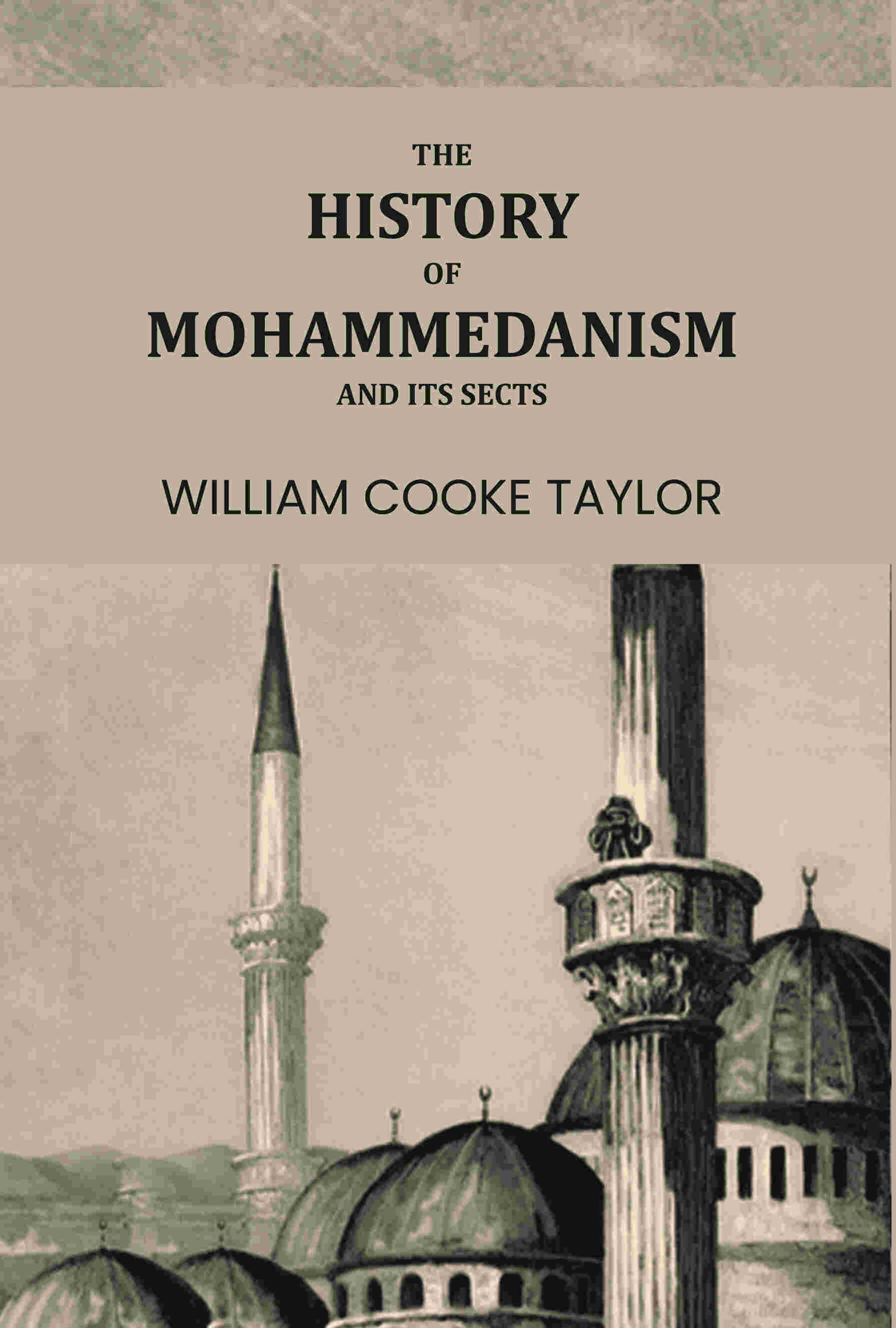 The History of Mohammedanism, and Its Sects - Gyan Books  Grab2Buy Gyan Books Grab2Buy