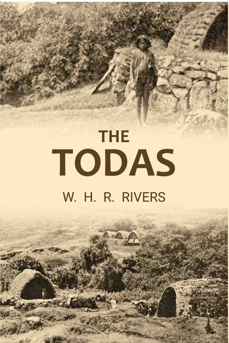 The Todas - Gyan Books  Grab2Buy Gyan Books Grab2Buy