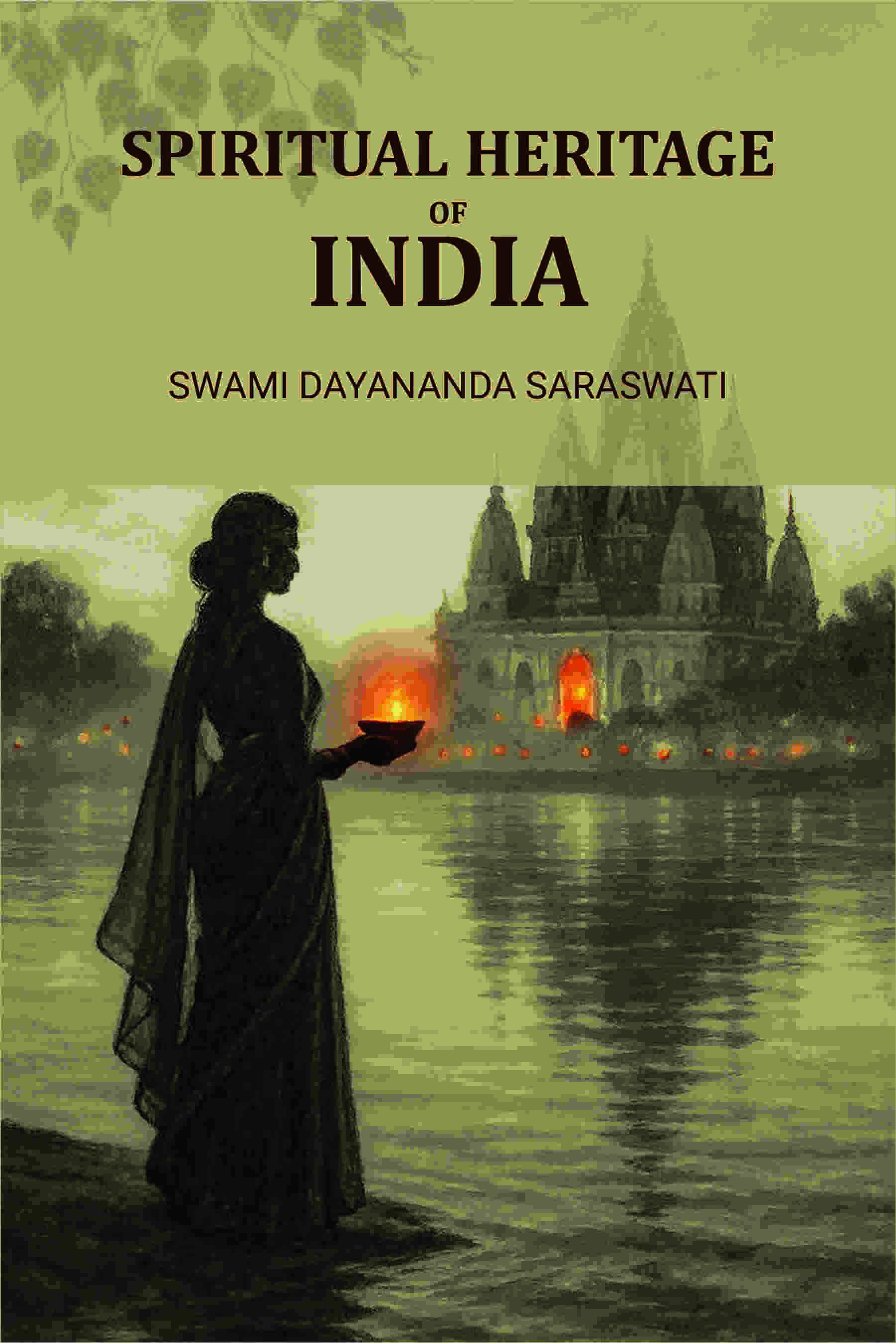 Spiritual Heritage of India - Gyan Books