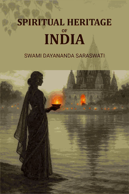 Spiritual Heritage of India - Gyan Books