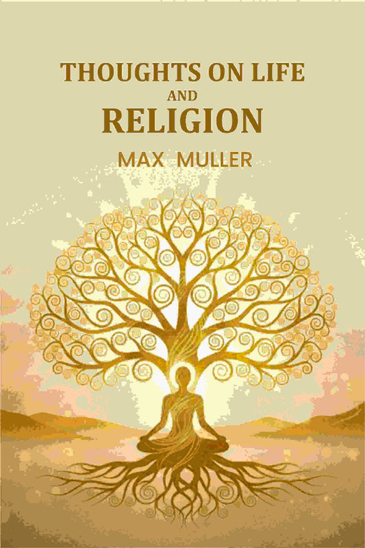 Thoughts on Life And Religion - Gyan Books  Grab2Buy Gyan Books Grab2Buy