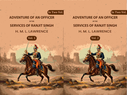 Adventure of an Officer in the Services of Ranjit Singh (2 Vols. Set) - Gyan Books