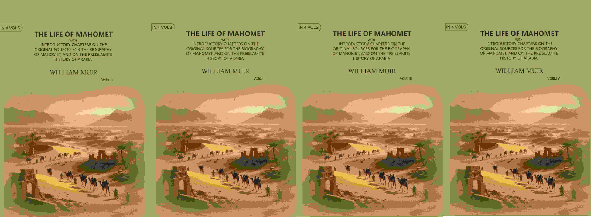 The Life of Mahomet: with Introductory Chapters on the Original Sources for the Biography of Mahomet, and on the Preislamite History of Arabia (4 Vols. Set) - Gyan Books  Grab2Buy Gyan Books Grab2Buy