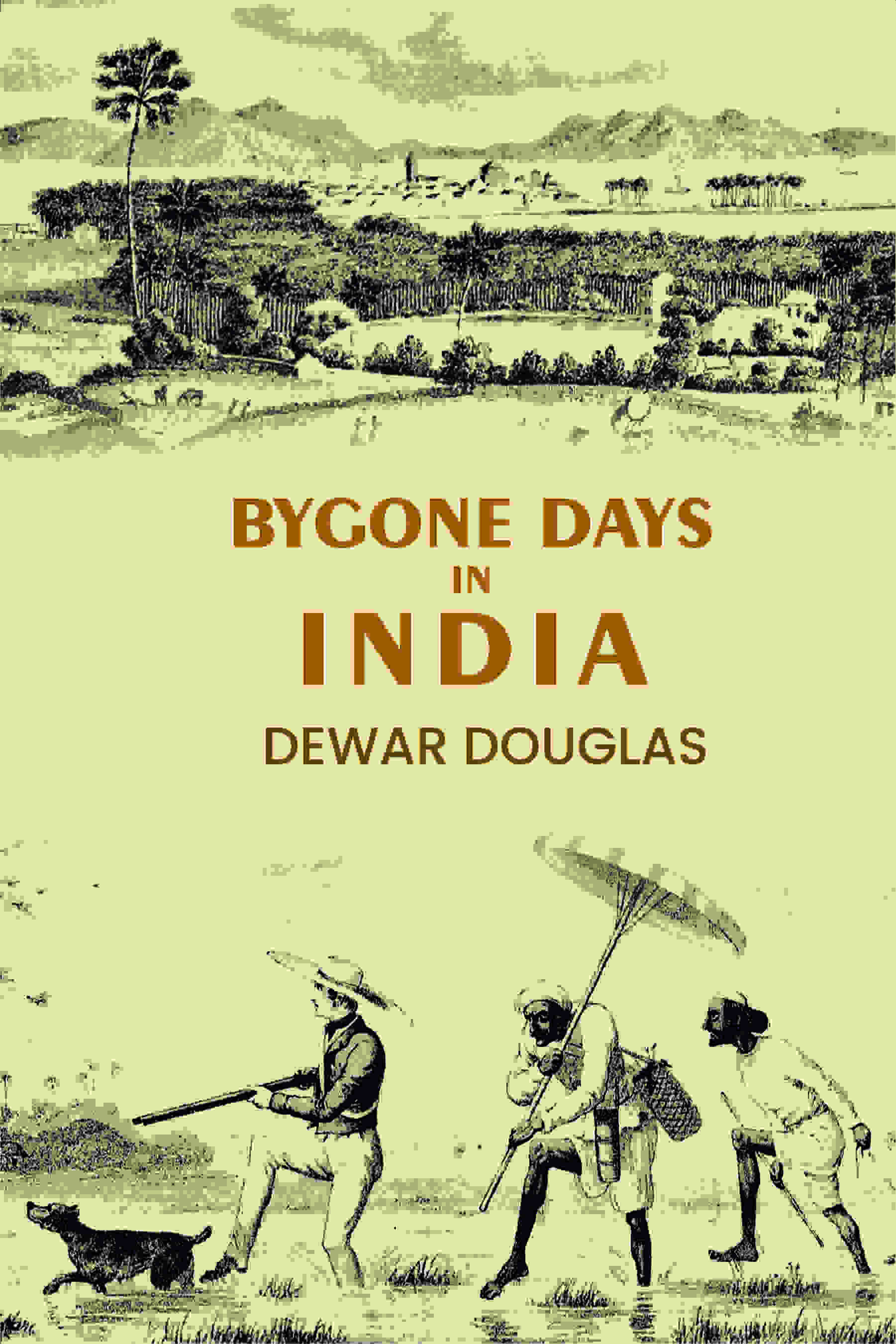 Bygone Days In India - Gyan Books