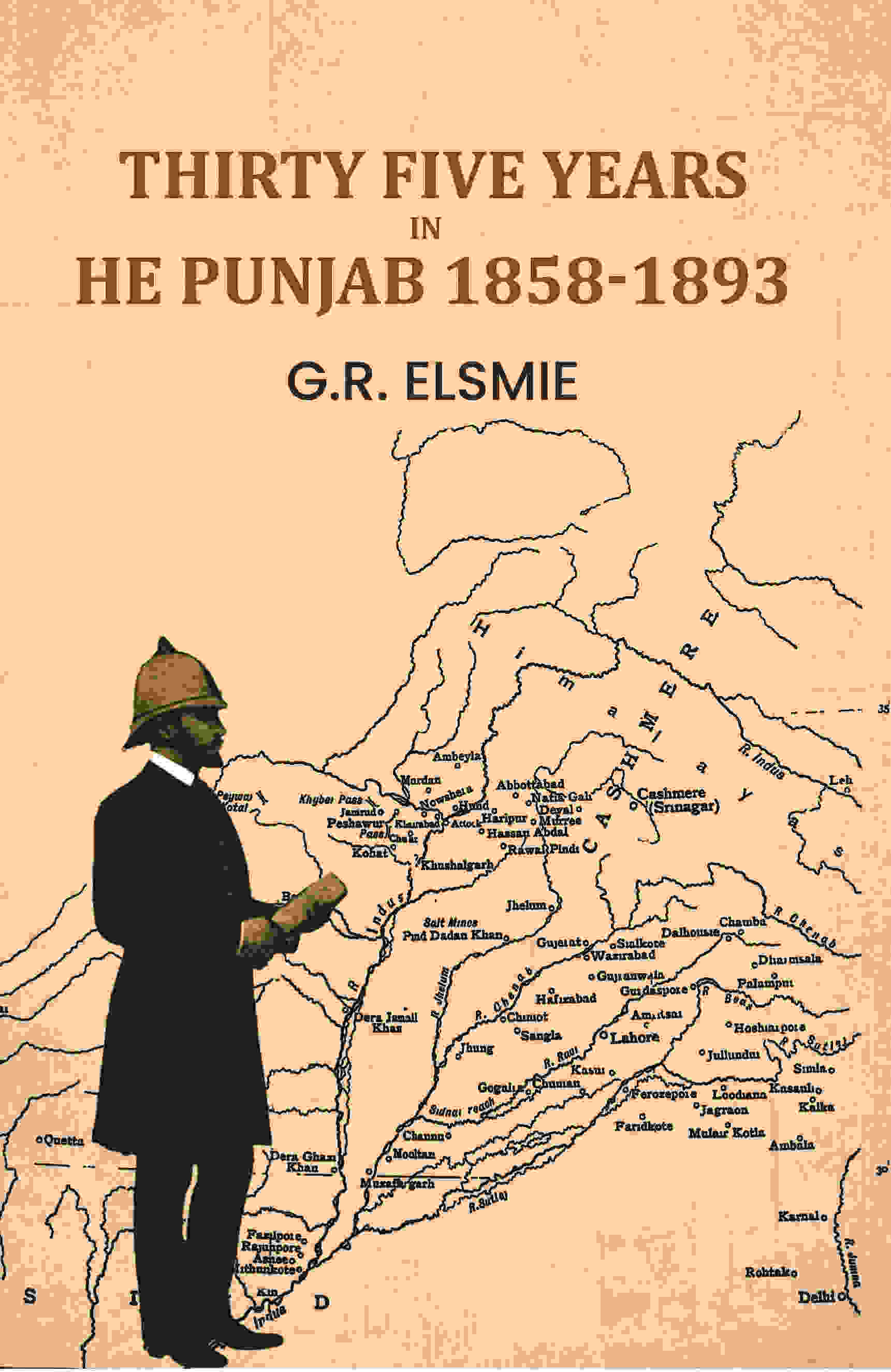 Thirty Five Years In The Punjab 1858-1893 - Gyan Books  Grab2Buy Gyan Books Grab2Buy