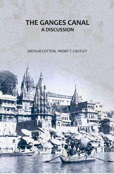 The Ganges Canal: A Discussion - Gyan Books  Grab2Buy Gyan Books Grab2Buy