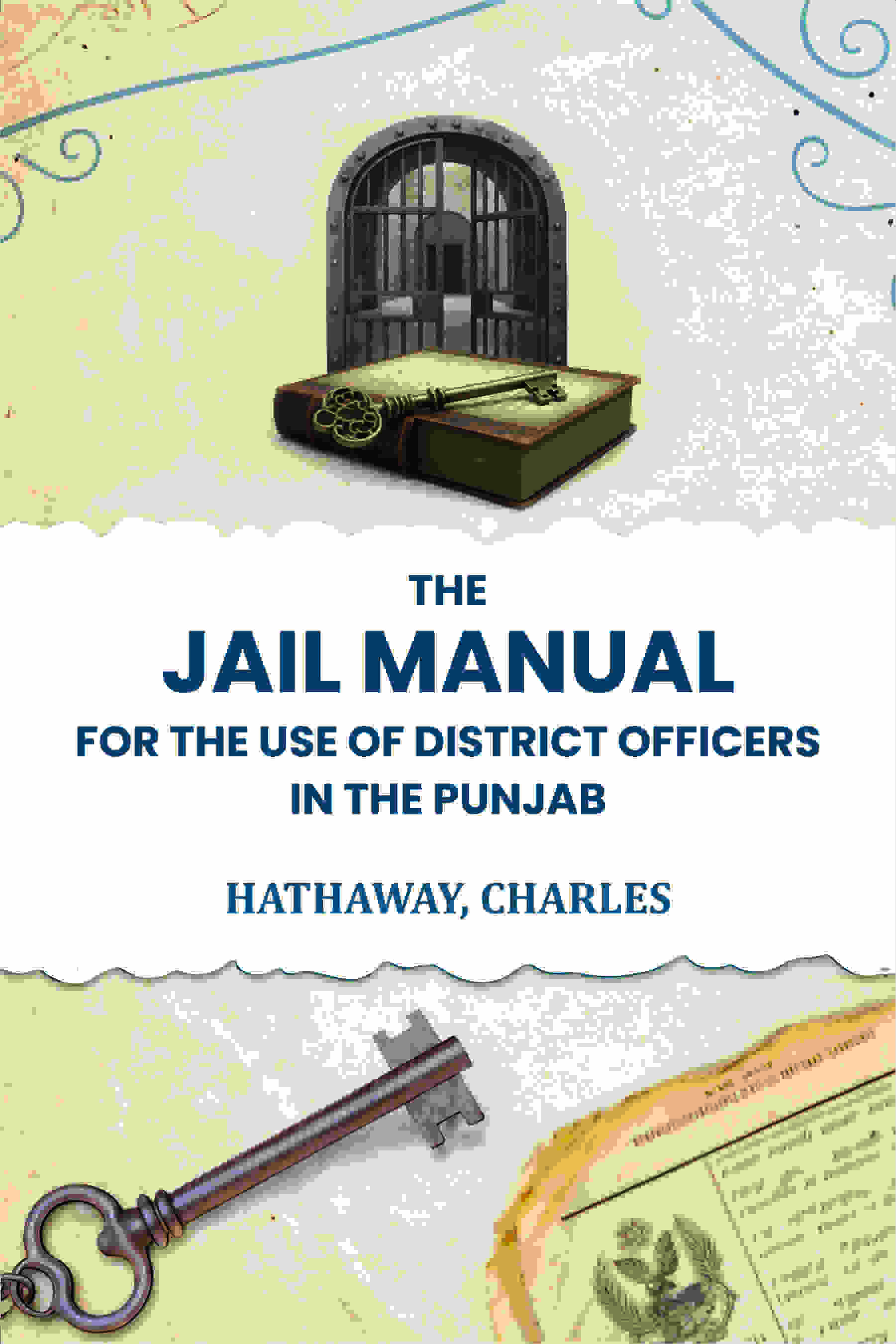 The jail manual for the use of district officers in the Punjab - Gyan Books  Grab2Buy Gyan Books Grab2Buy