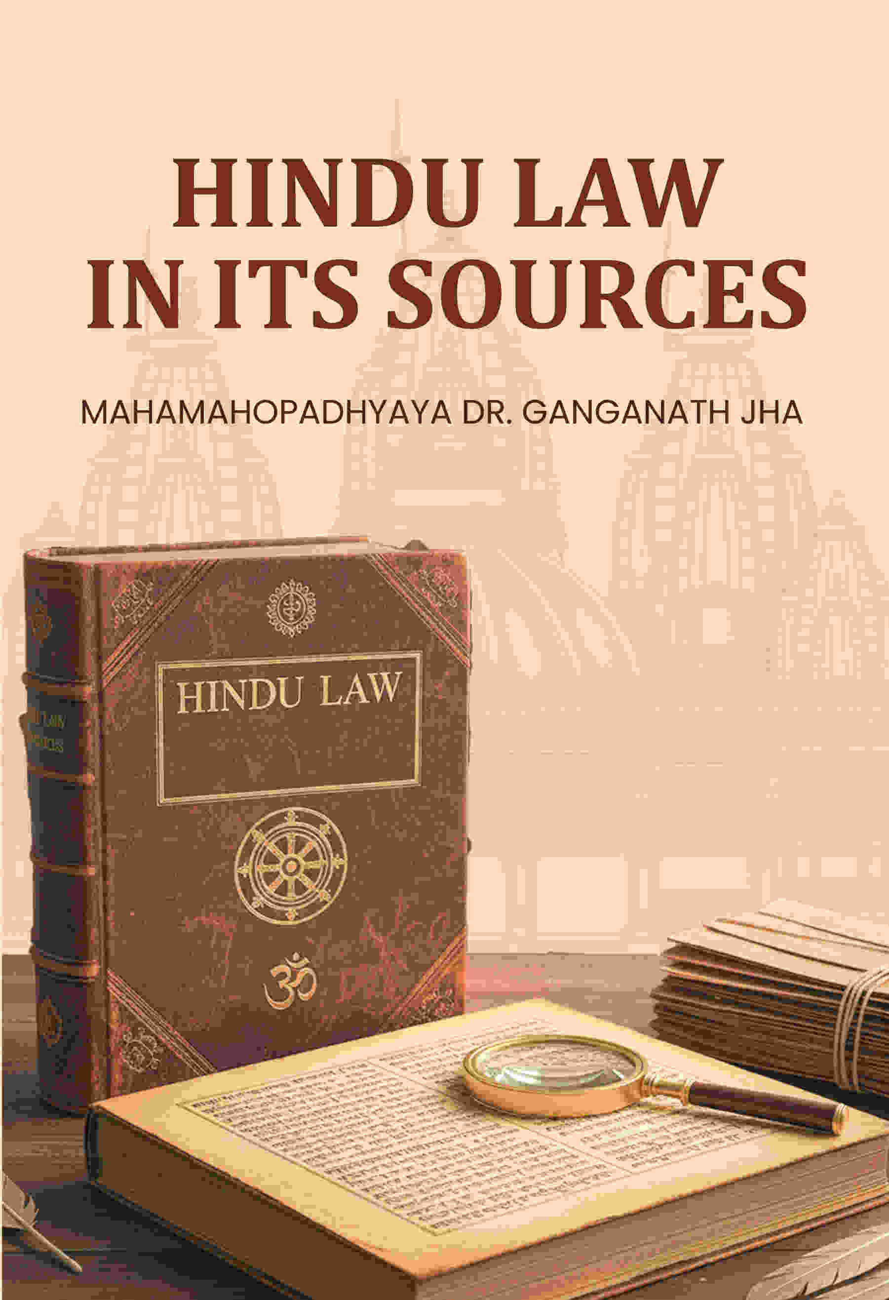 Hindu Law In Its Sources - Gyan Books