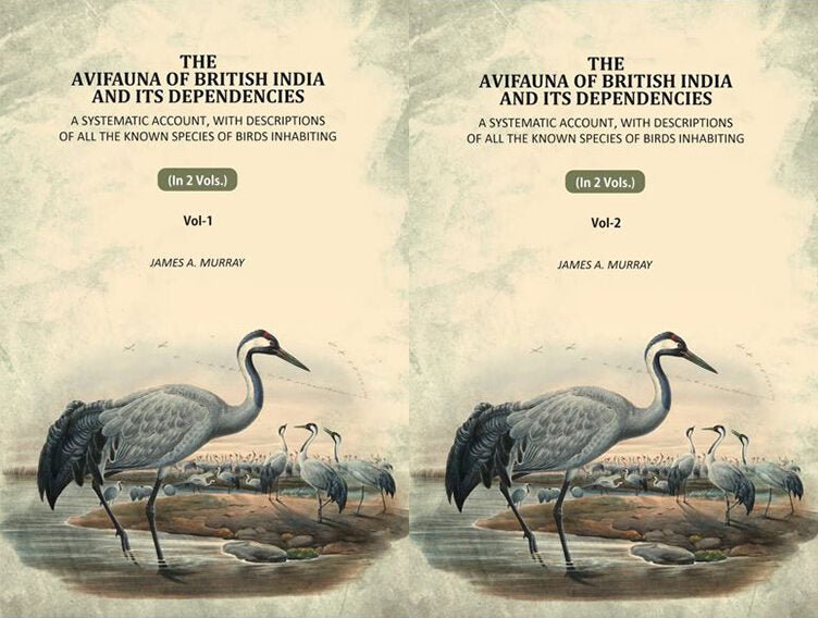 The Avifauna Of British India And Its Dependencies: A Systematic Account, With Descriptions Of All The Known Species Of Birds Inhabiting (2 Vols. Set) - Gyan Books  Grab2Buy Gyan Books Grab2Buy