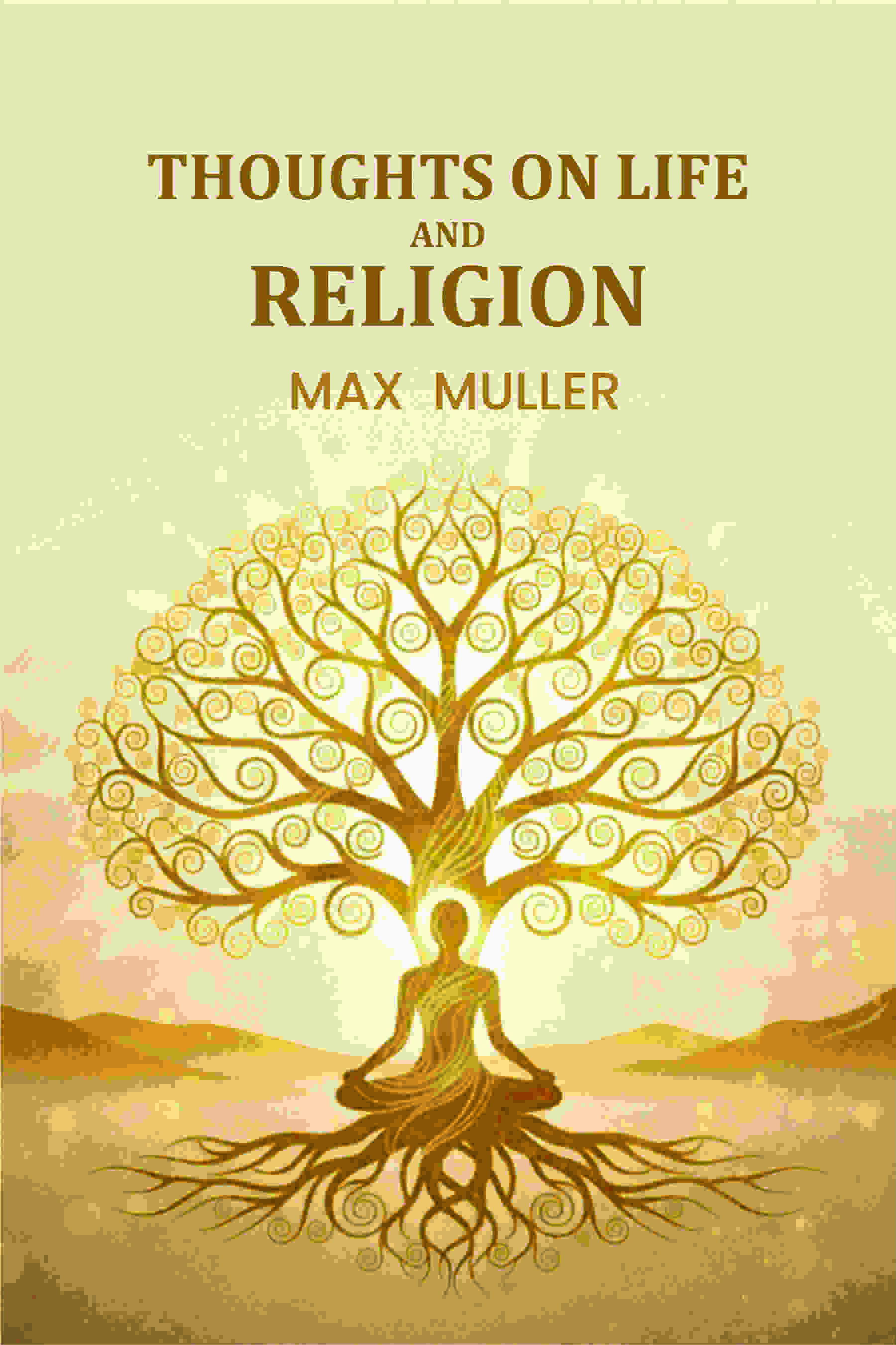 Thoughts on Life And Religion - Gyan Books  Grab2Buy Gyan Books Grab2Buy