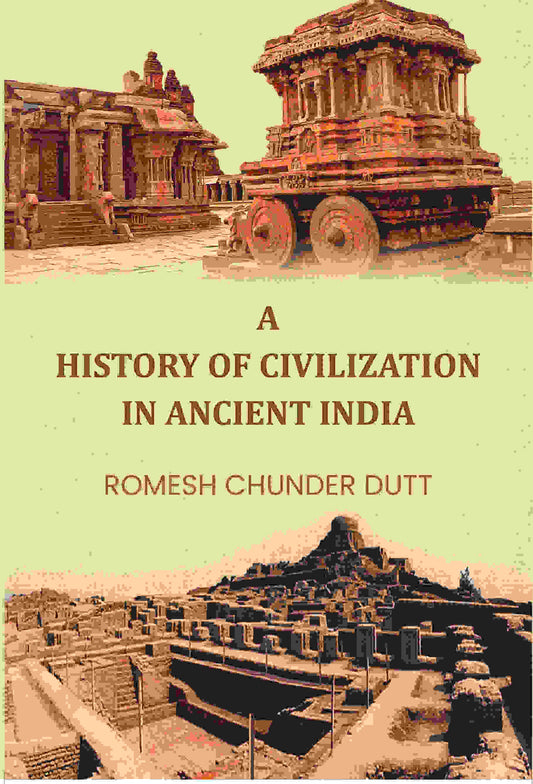A History Of Civilization In Ancient India - Gyan Books 