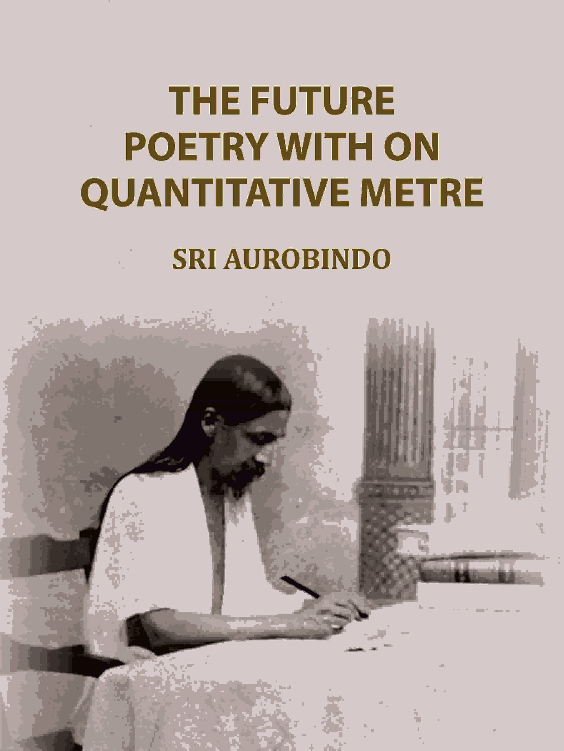 The Future Poetry with on Quantitative Metre - Gyan Books  Grab2Buy Gyan Books Grab2Buy