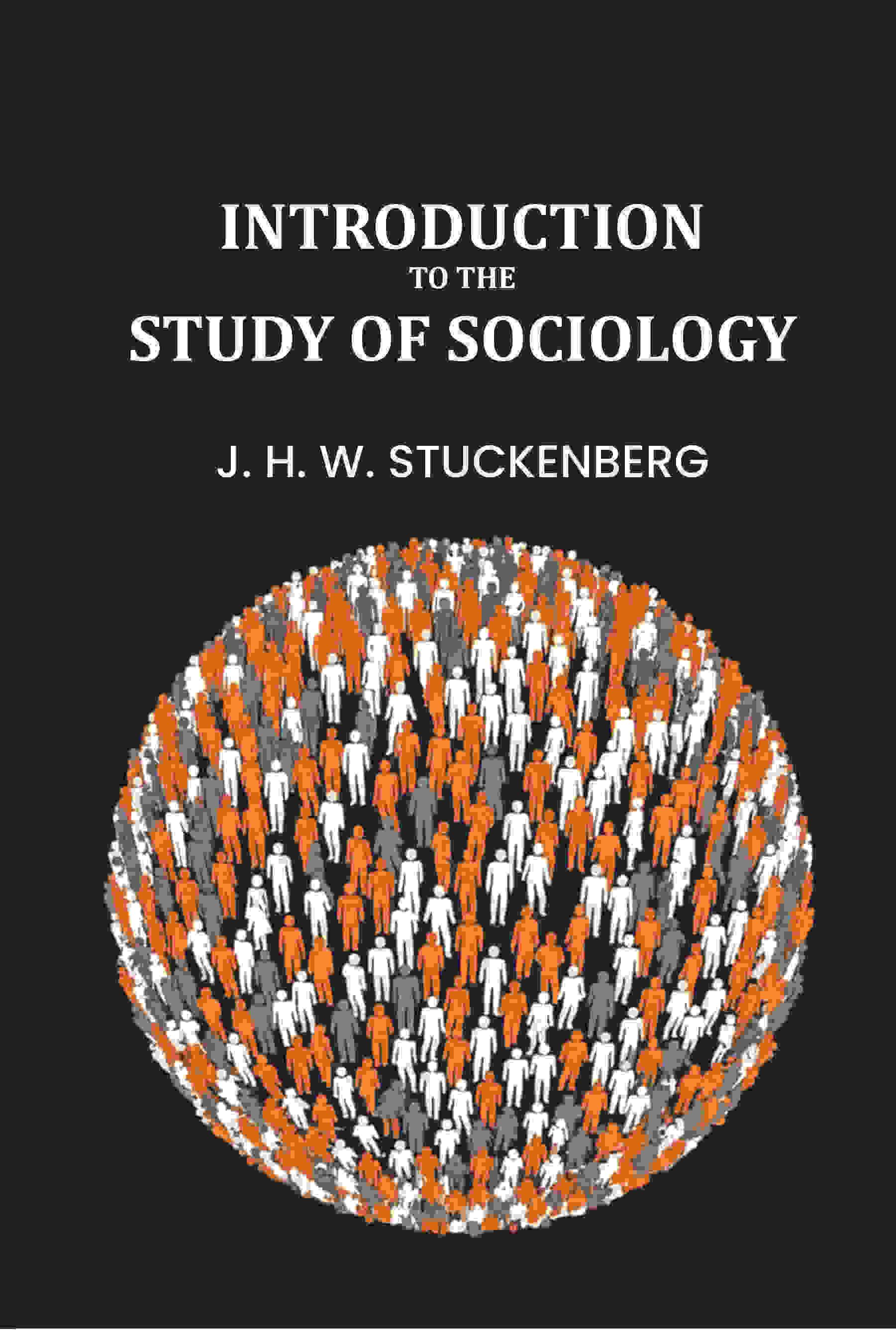 Introduction to the study of sociology - Gyan Books