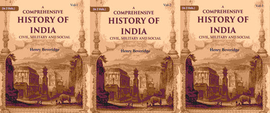A Comprehensive History of India: Civil, Military and Social (3 Vols. Set) - Gyan Books 
