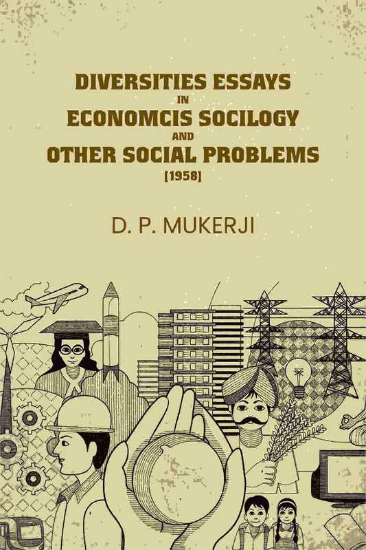 Diversities Essays In Economcis Socilogy and Other Social Problems (1958) - Gyan Books