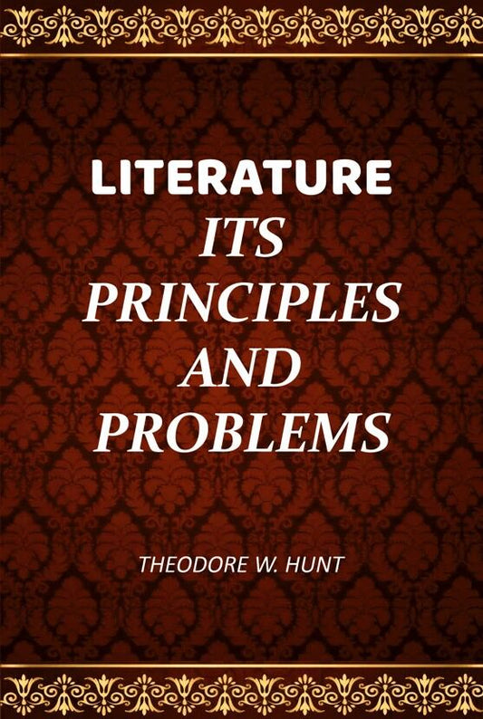 Literature Its Principles and Problems - Gyan Books