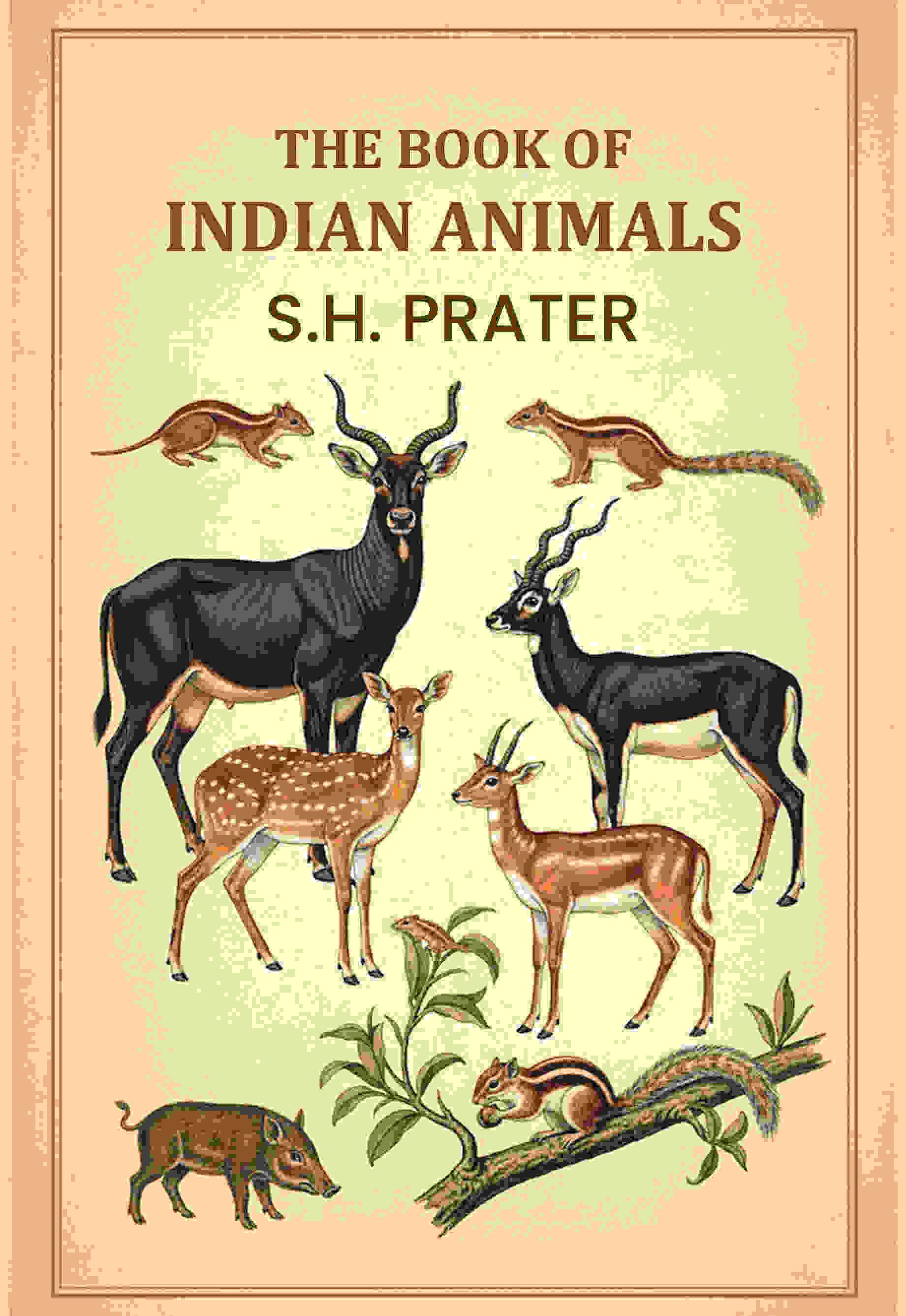 The Book of Indian Animals - Gyan Books  Grab2Buy Gyan Books Grab2Buy