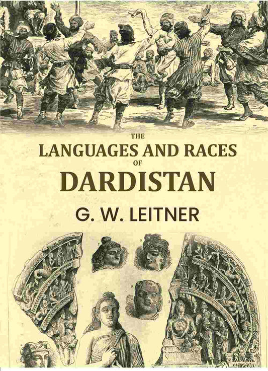 The Languages And Races Of Dardistan - Gyan Books  Grab2Buy Gyan Books Grab2Buy