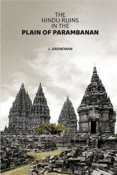 The Hindu Ruins In The Plain of Parambanan - Gyan Books  Grab2Buy Gyan Books Grab2Buy