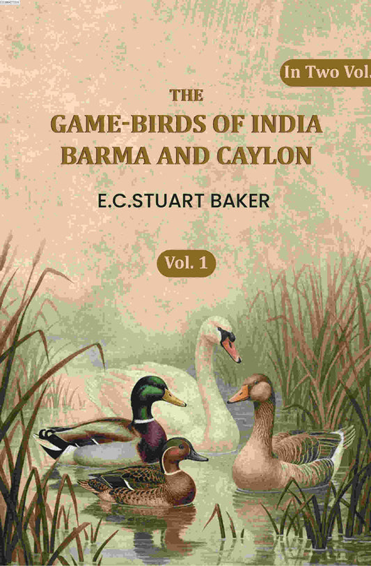 The Game-birds Of India Barma Andcaylon (1st) - Gyan Books  Grab2Buy Gyan Books Grab2Buy