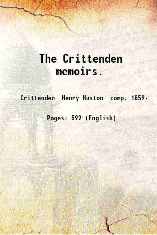 The Crittenden memoirs. - Gyan Books  Grab2Buy Gyan Books Grab2Buy