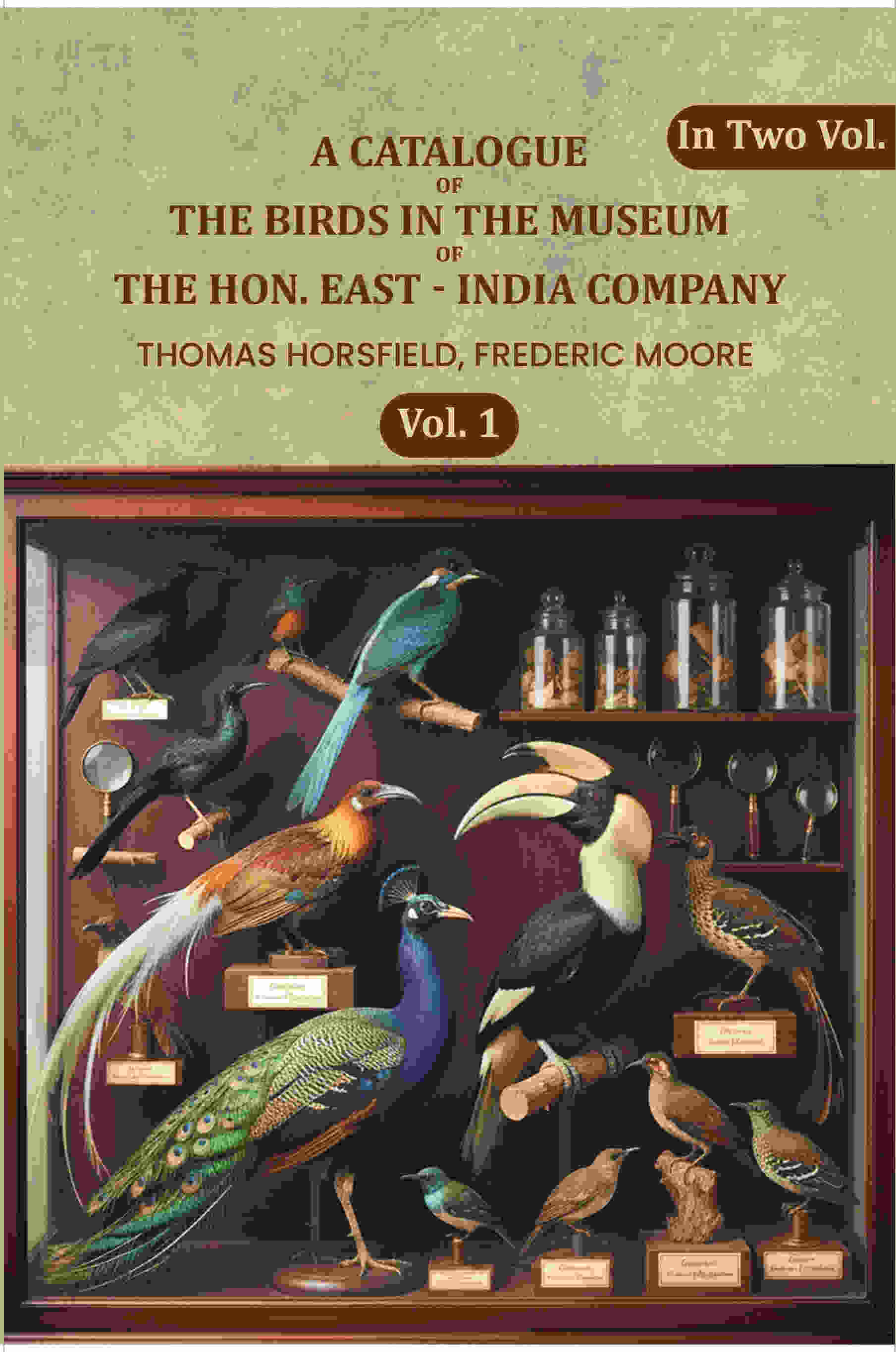 A Catalogue Of The Birds In The Museum Of The Hon. East - India Company (1st) - Gyan Books 
