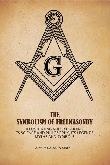 The Symbolism Of Freemasonry: Illustrating And Explaining Its Science And Philosophy, Its Legends, Myths And Symbols - Gyan Books  Grab2Buy Gyan Books Grab2Buy
