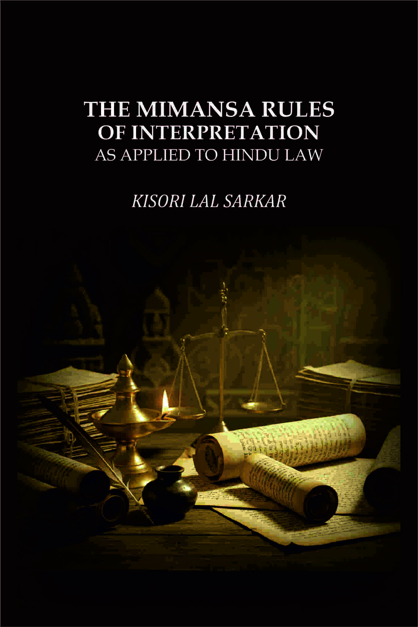 The Mimansa Rules of Interpretation: As Applied to Hindu Law - Gyan Books  Grab2Buy Gyan Books Grab2Buy