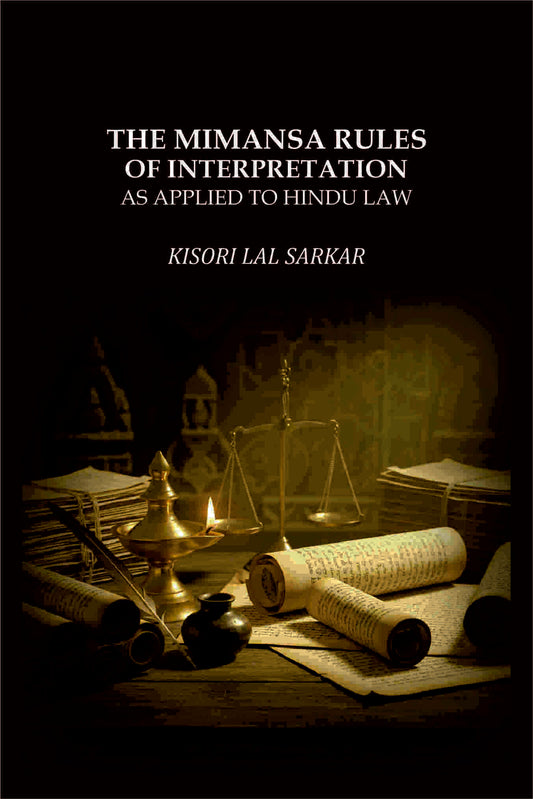 The Mimansa Rules of Interpretation: As Applied to Hindu Law - Gyan Books  Grab2Buy Gyan Books Grab2Buy