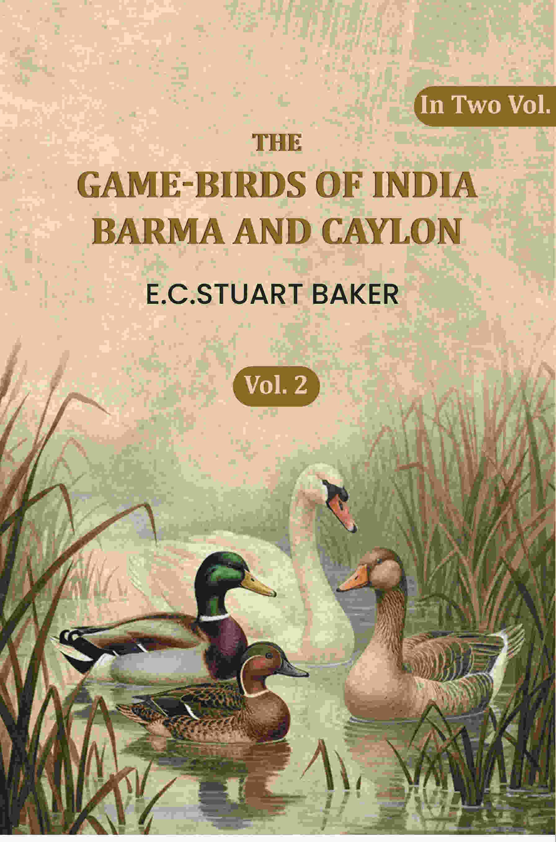 The Game-birds Of India Barma Andcaylon (2nd) - Gyan Books  Grab2Buy Gyan Books Grab2Buy
