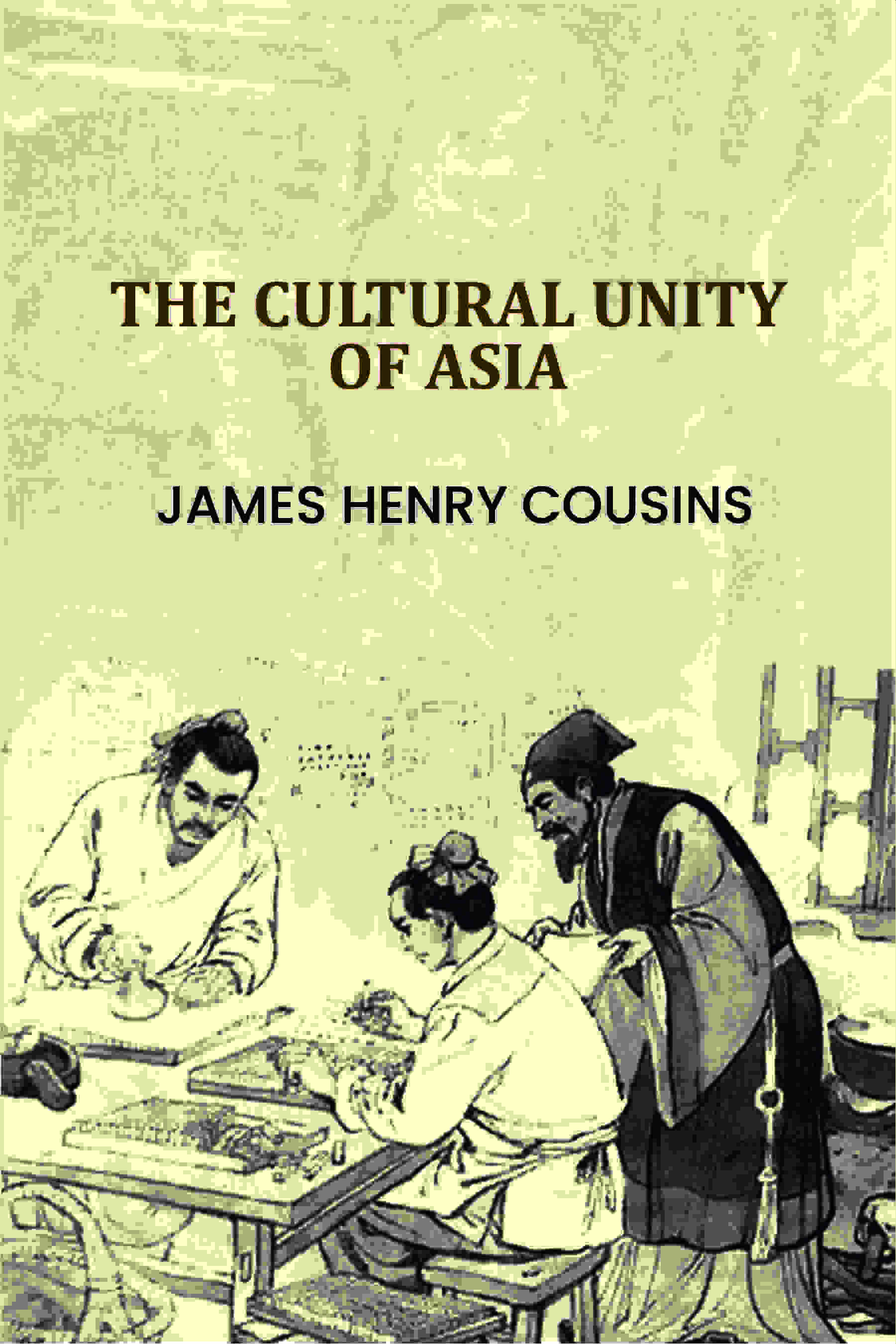 The Cultural Unity Of Asia - Gyan Books  Grab2Buy Gyan Books Grab2Buy