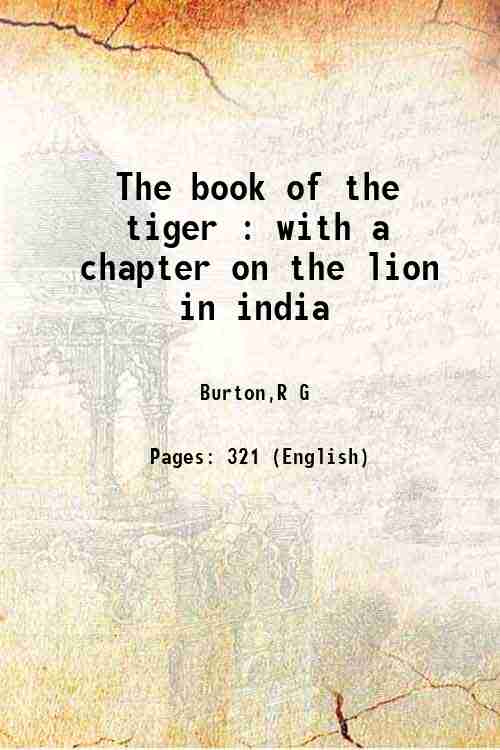 The book of the tiger : With a chapter on the lion in india - Gyan Books  Grab2Buy Gyan Books Grab2Buy