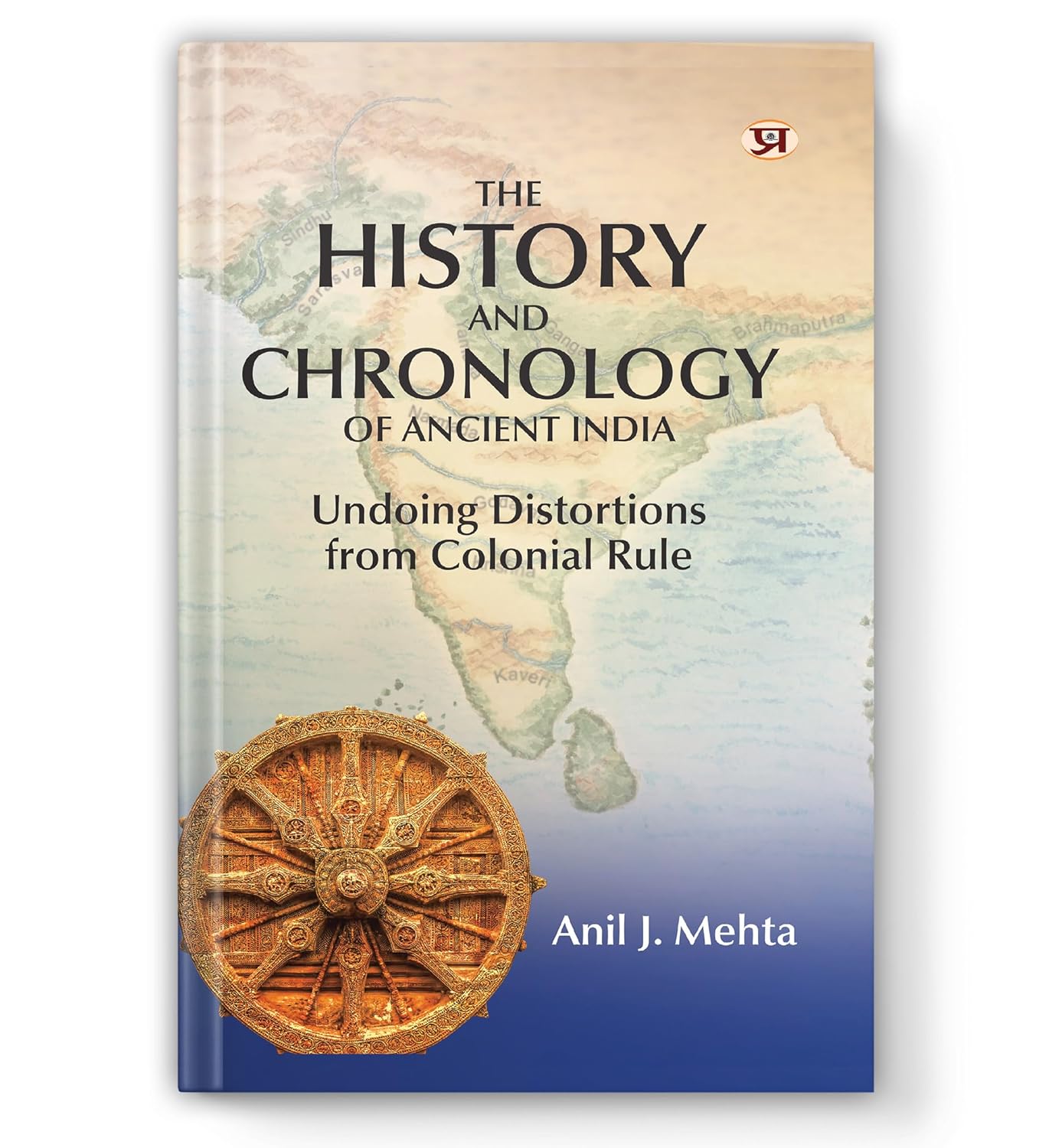 The History And Chronology Of Ancient India-Anil J. Mehta  Grab2Buy Prabhat Prakashan Grab2Buy