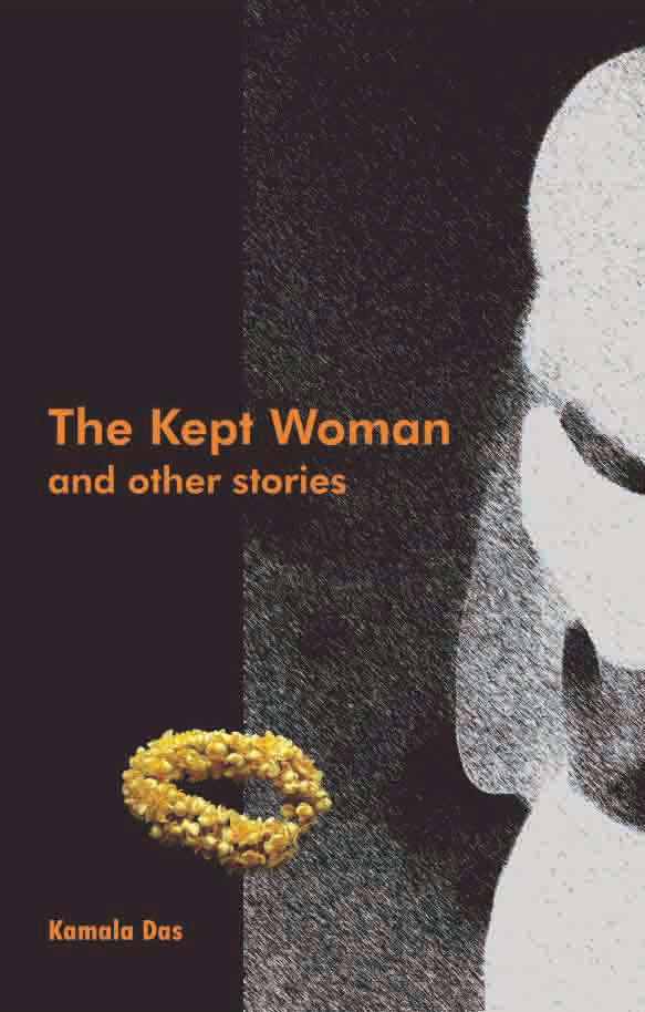 The Kept Woman and other Stories by Kamala Das - Om Books - Distacart