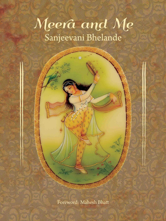 Meera and Me by Sanjeevani Bhelande - Om Books 