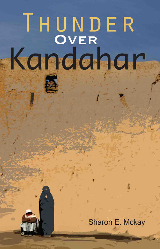 Thunder Over Kandahar by Sharon E McKay - Om Books - Distacart