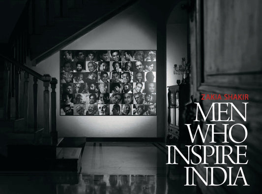 Men Who Inspire India by Zakia Shakir - Om Books 