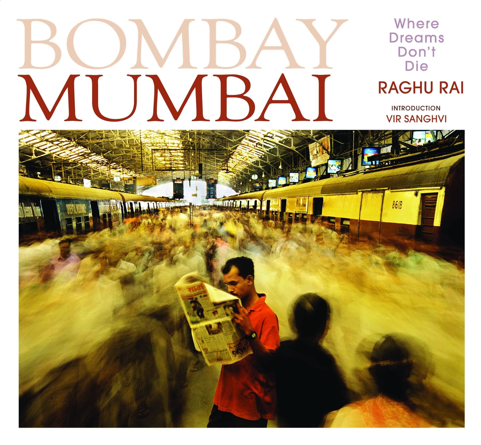 Bombay Mumbai by Raghu Rai - Om Books 