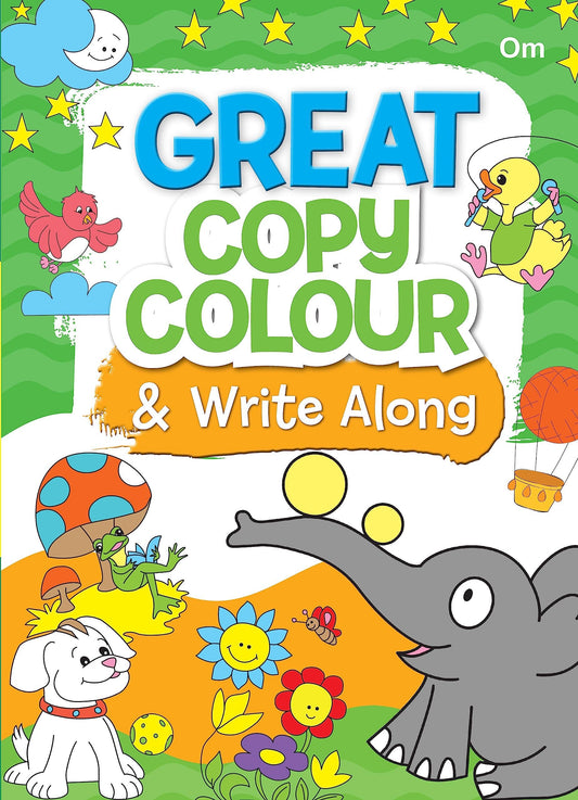 Great Copy Colour and Write Along - Om Books
