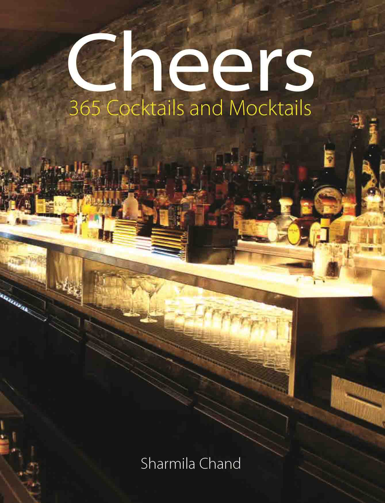Cheers : 365 Cocktails and Mocktails by Sharmila Chand - Om Books - Distacart