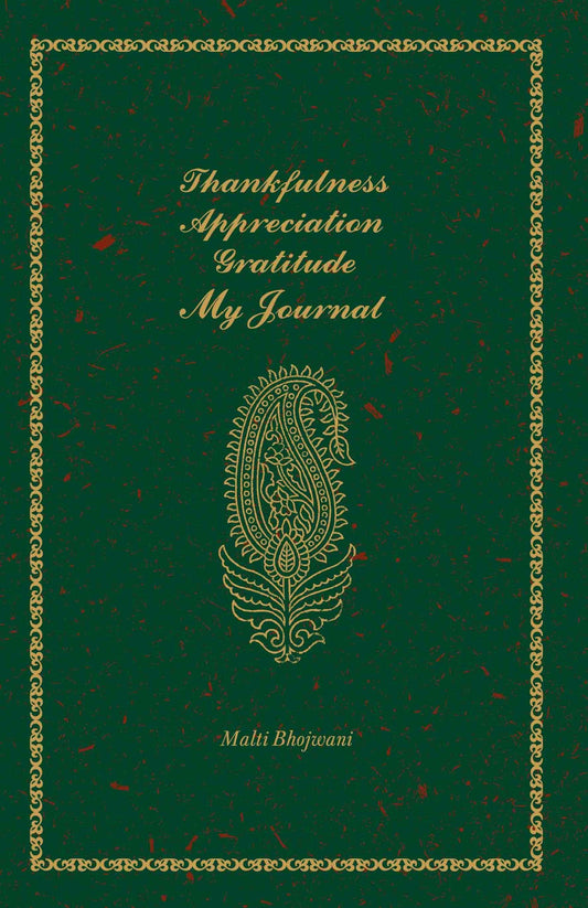 Thankfulness, Appreciation, Gratitude : My Journal by Malti Bhojwani - Om Books - Distacart