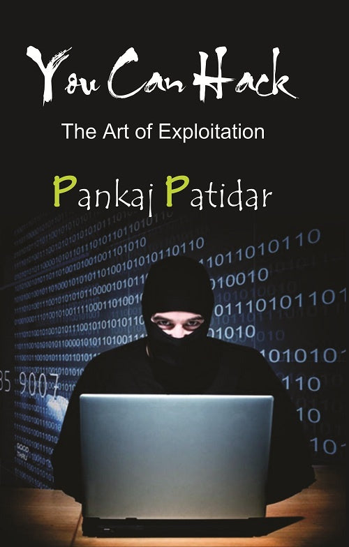 You Can Hack : the Art of Exploitation - Gyan Books 